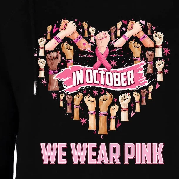 In October We Wear P.I.N.K Ribbon Breast Cancer Womens Funnel Neck Pullover Hood