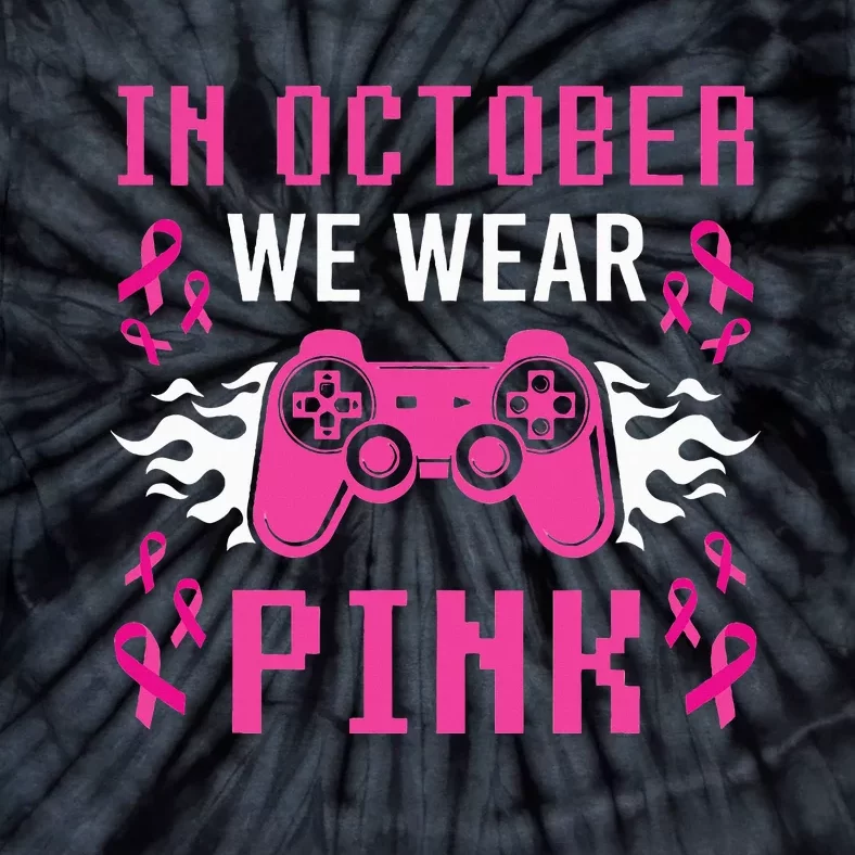 In October We Wear P.I.N.K Breast Cancer Gaming Tie-Dye T-Shirt