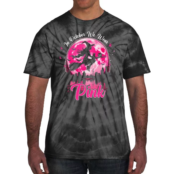 In October We Wear Pin.K Witch Breast Cancer Halloween Tie-Dye T-Shirt