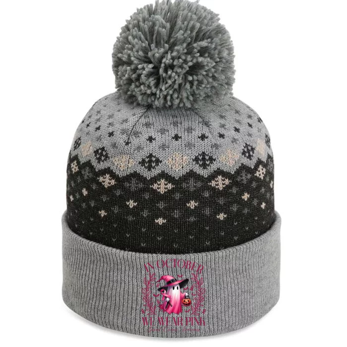 In October We Wear Pink Breast Cancer Awareness Halloween Ghost The Baniff Cuffed Pom Beanie