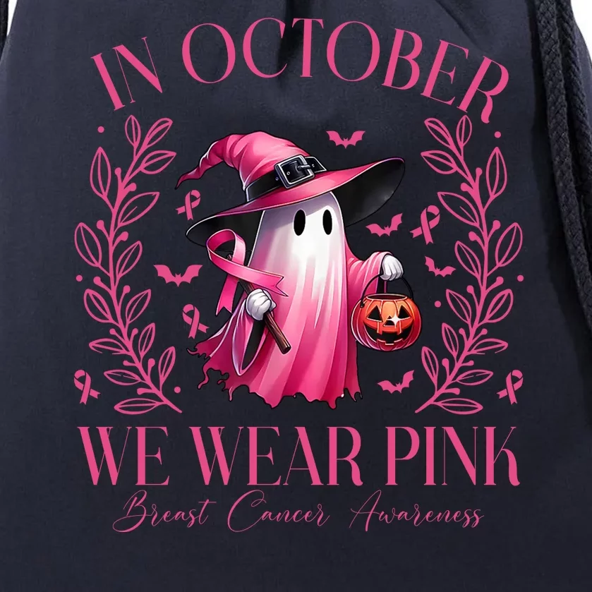 In October We Wear Pink Breast Cancer Awareness Halloween Ghost Drawstring Bag