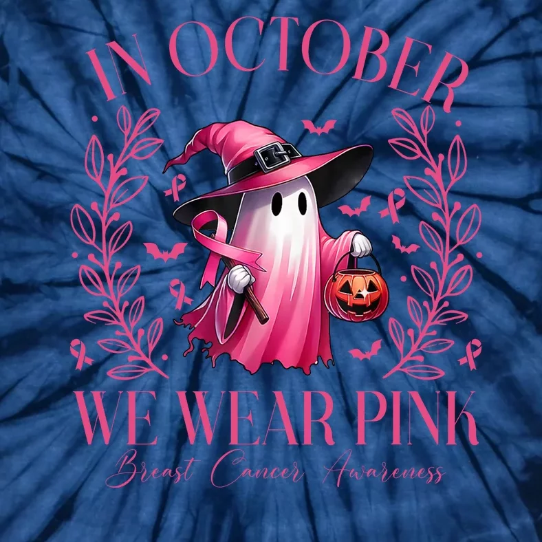 In October We Wear Pink Breast Cancer Awareness Halloween Ghost Tie-Dye T-Shirt