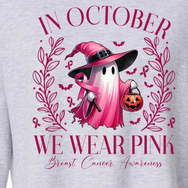 In October We Wear Pink Breast Cancer Awareness Halloween Ghost Cropped Pullover Crew