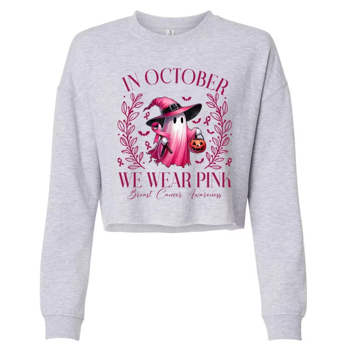 In October We Wear Pink Breast Cancer Awareness Halloween Ghost Cropped Pullover Crew