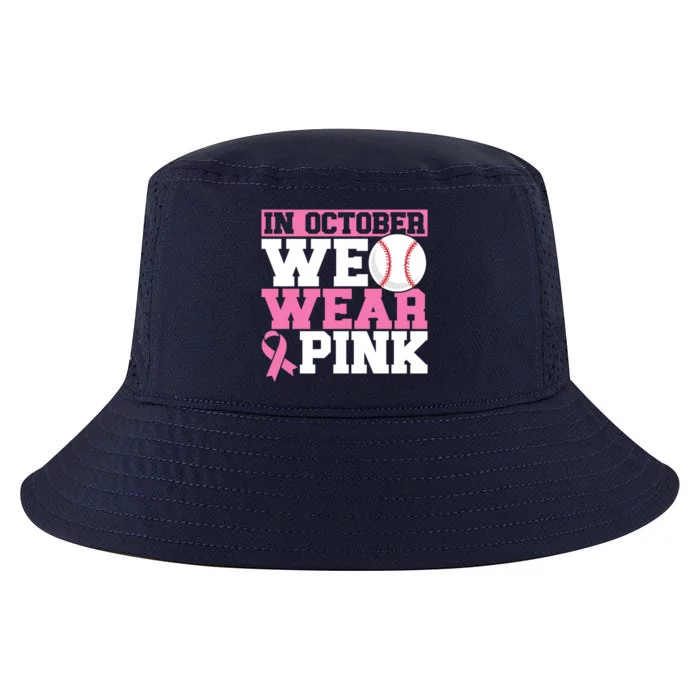 In October We Wear Pink Breast Cancer Support Gift Cool Comfort Performance Bucket Hat