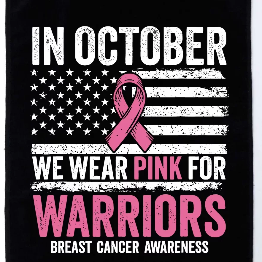 In October We Wear Pink For Warrior Breast Cancer Awareness Platinum Collection Golf Towel