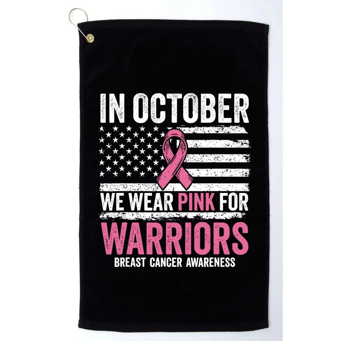 In October We Wear Pink For Warrior Breast Cancer Awareness Platinum Collection Golf Towel