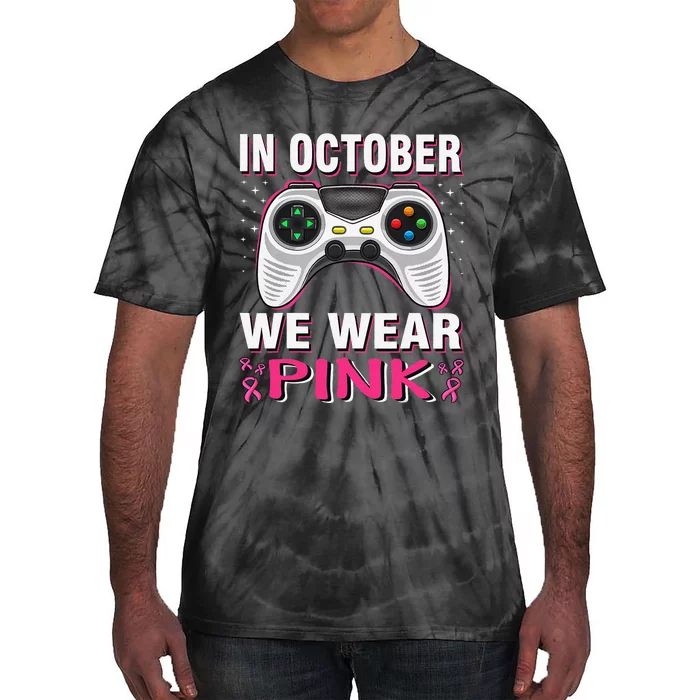 In October We Wear Pin.K Breast Cancer Gaming Tie-Dye T-Shirt