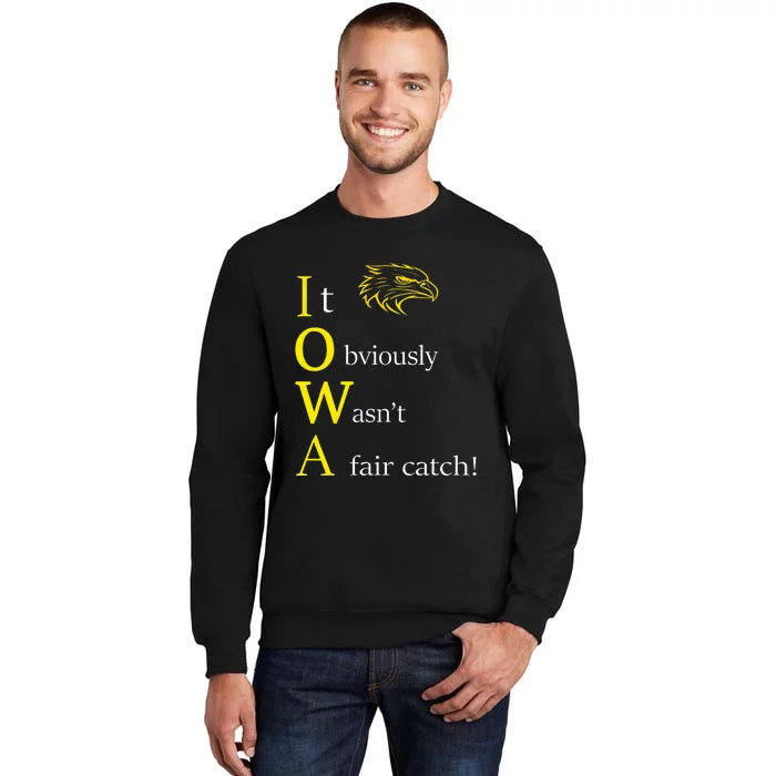 It Obviously WasnT A Fair Catch Birding Humor Quote Sweatshirt