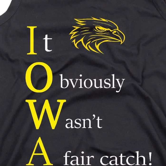 It Obviously WasnT A Fair Catch Birding Humor Quote Tank Top