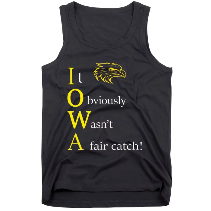 It Obviously WasnT A Fair Catch Birding Humor Quote Tank Top