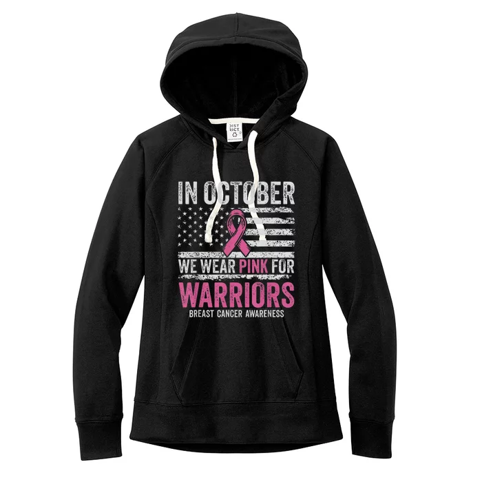 In October We Wear Pink For Warrior Breast Cancer Awareness Women's Fleece Hoodie