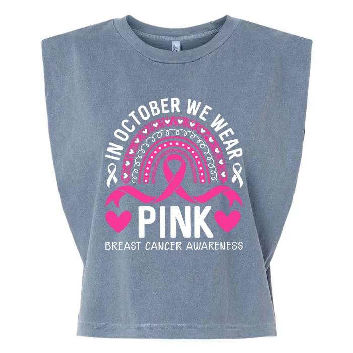 In October We Wear Pink Rainbow Breast Cancer Awareness Garment-Dyed Women's Muscle Tee