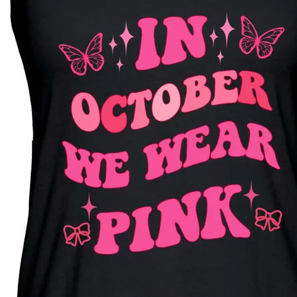 In October We Wear Pink Breast Cancer Butterflies Ladies Essential Flowy Tank