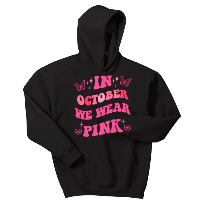 In October We Wear Pink Breast Cancer Butterflies Kids Hoodie