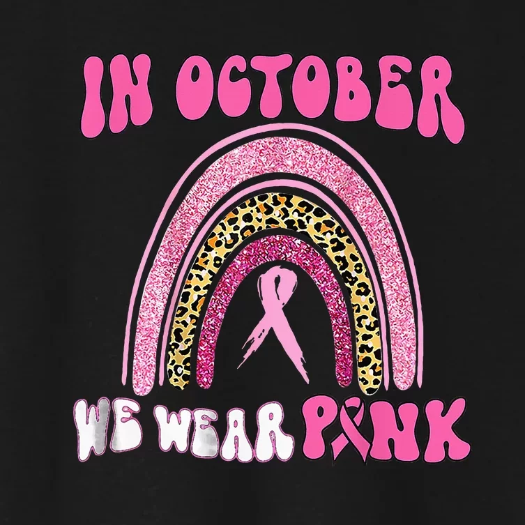 In October We Wear Pink Leopard For Breast Cancer Women's Crop Top Tee