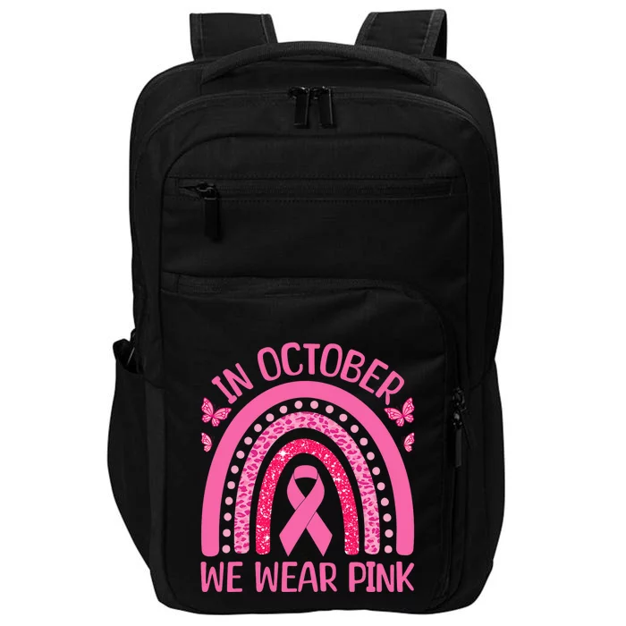 In October We Wear Pink Rainbow is perfect for October Fall Impact Tech Backpack