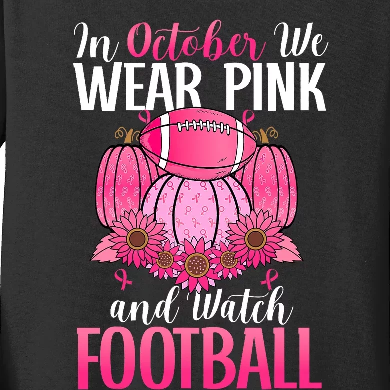 In October We Wear Pink Football Pumpkin Breast Cancer Kids Long Sleeve Shirt