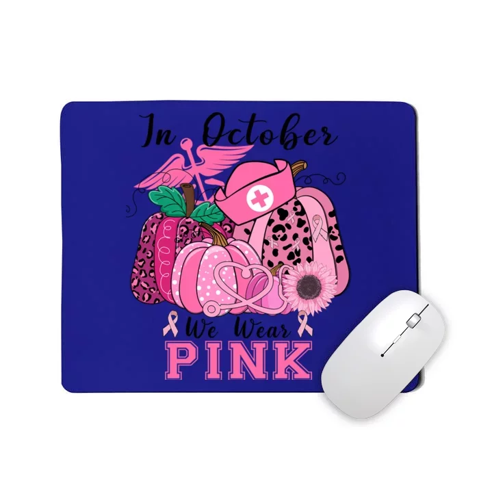 In October We Wear Pink Nurse Life Pumpkin Leopard Halloween Gift Mousepad