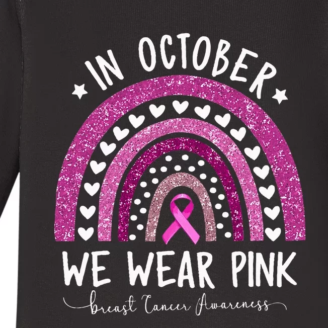 In October We Wear Pink Rainbow Breast Cancer Awareness Baby Long Sleeve Bodysuit