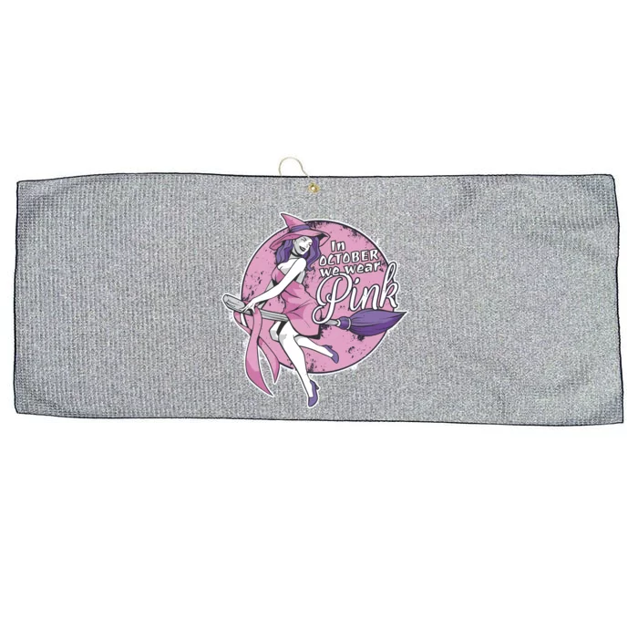 In October We Wear Pink Breast Cancer Witch Halloween Large Microfiber Waffle Golf Towel