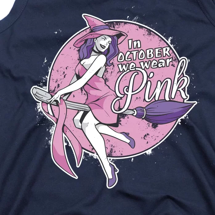 In October We Wear Pink Breast Cancer Witch Halloween Tank Top