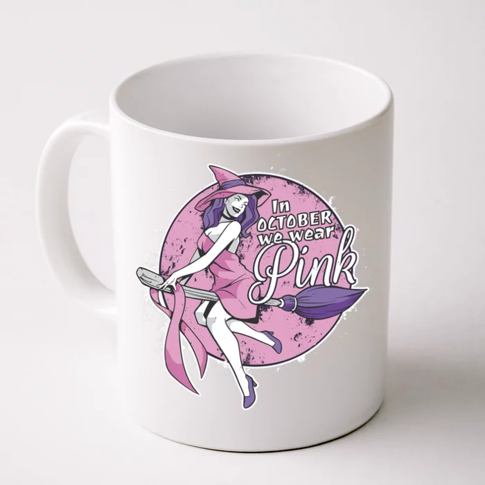 In October We Wear Pink Breast Cancer Witch Halloween Front & Back Coffee Mug