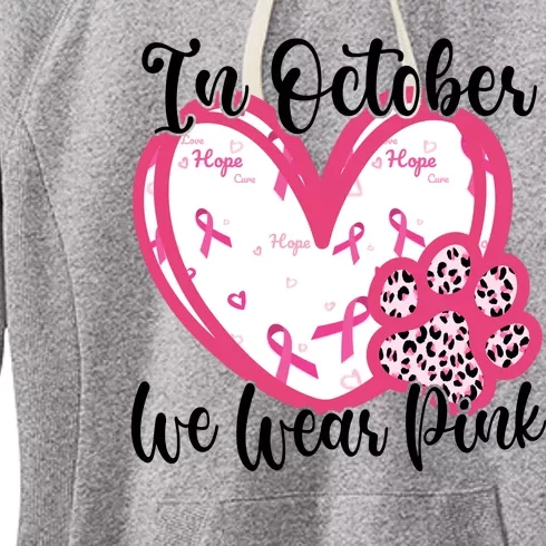 In October We Wear Pink Breast Cancer Paw Print Heart Women's Fleece Hoodie