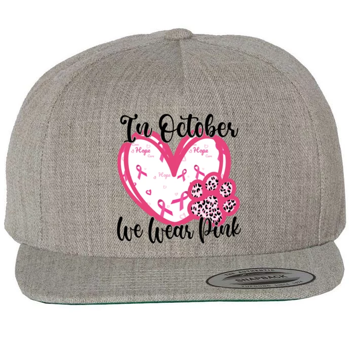 In October We Wear Pink Breast Cancer Paw Print Heart Wool Snapback Cap