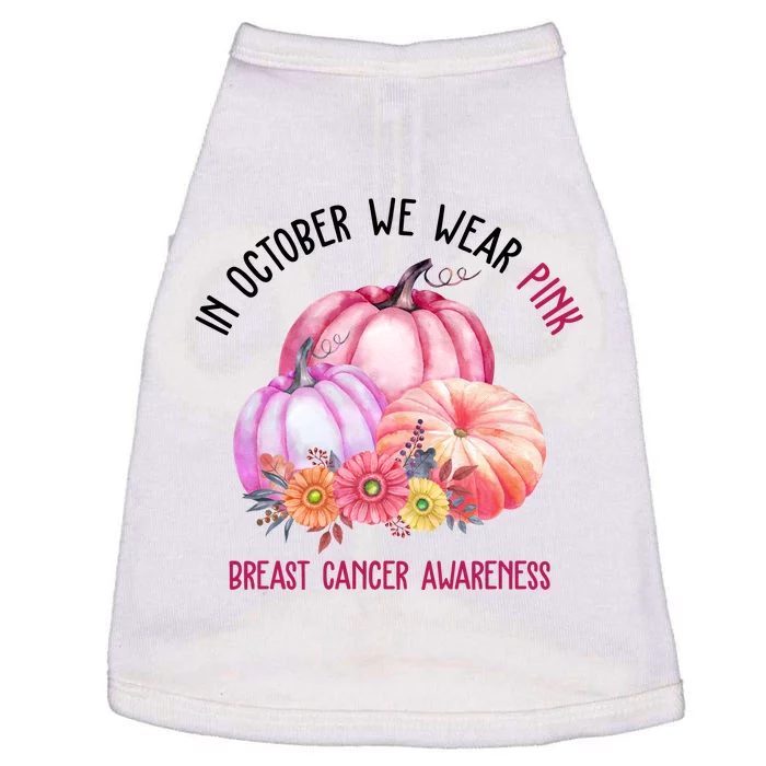 In October We Wear Pink Breast Cancer Awareness Pumpkin Fall Doggie Tank