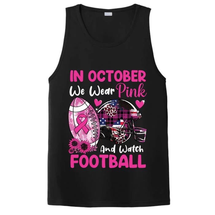 In October We Wear Pink Football Breast Cancer Awareness Performance Tank