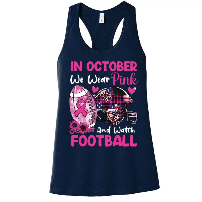 In October We Wear Pink Football Breast Cancer Awareness Women's Racerback Tank