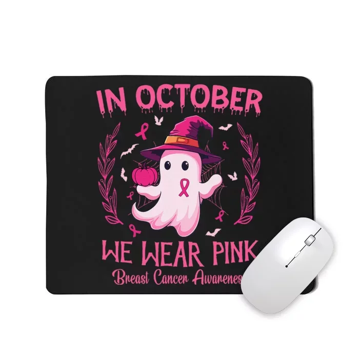 In October We Wear Pin.K Breast Cancer Awareness Women Mousepad