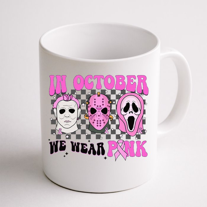 In October We Wear Pink Horror Movie Character Breast Cancer Front & Back Coffee Mug