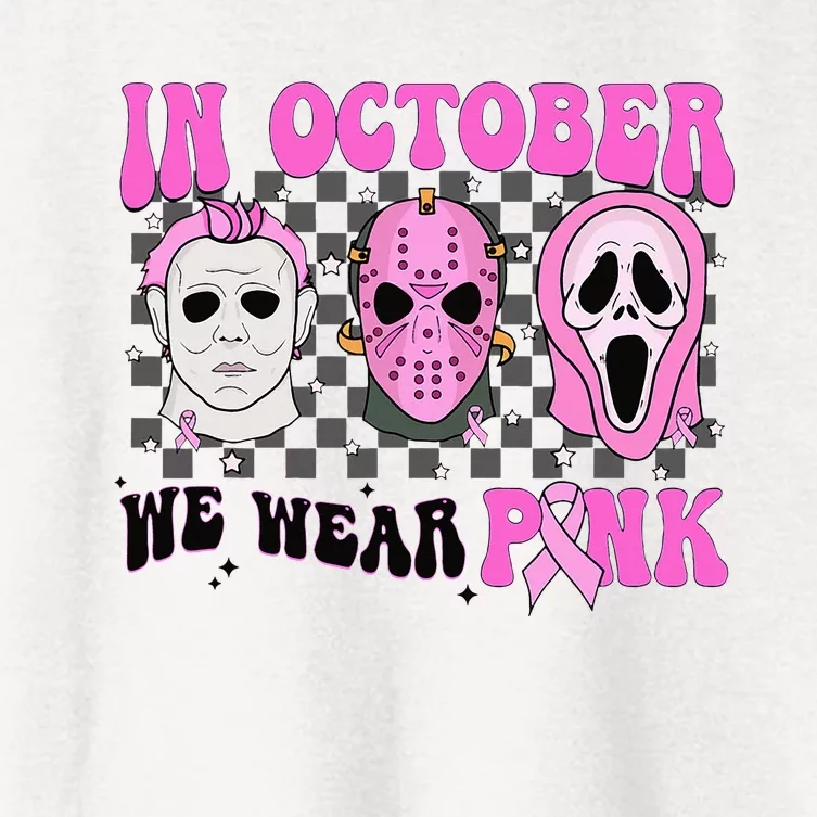 In October We Wear Pink Horror Movie Character Breast Cancer Women's Crop Top Tee