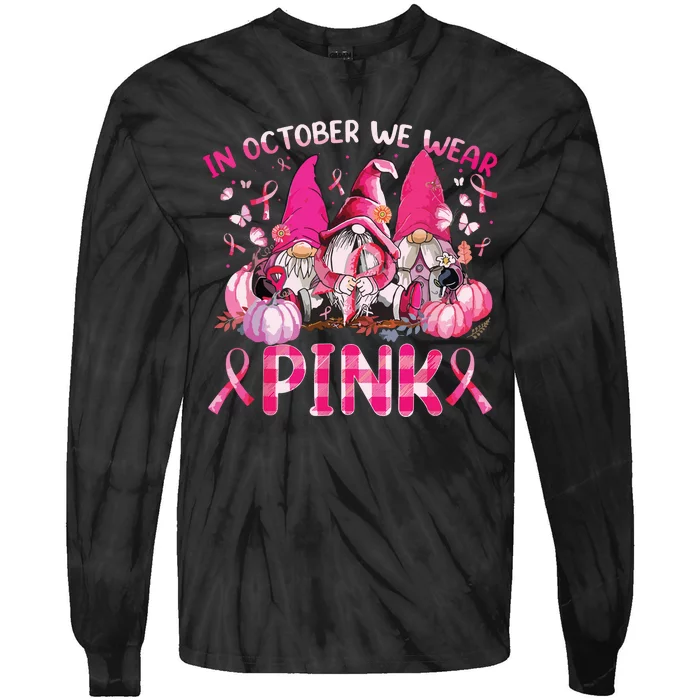 In October We Wear Pink Gnomes Breast Cancer Funny Halloween Tie-Dye Long Sleeve Shirt