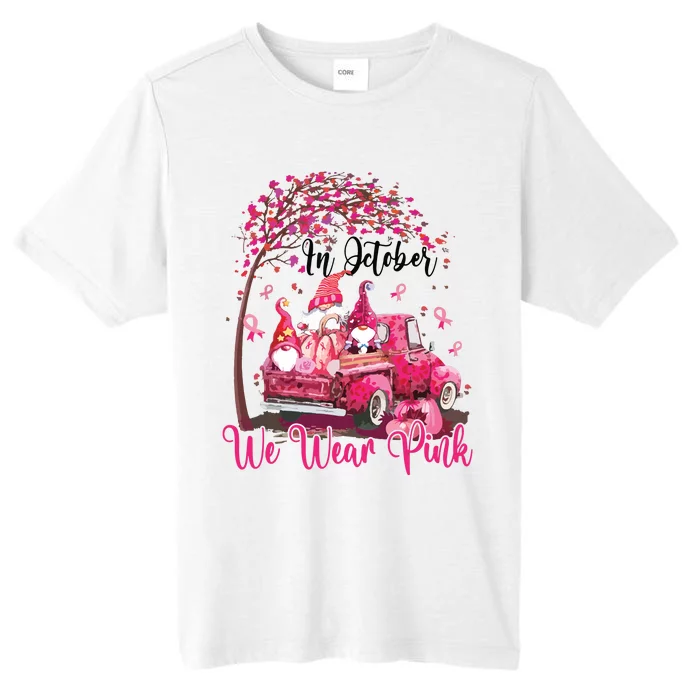 In October We Wear Pink Gnomes Truck Breast Cancer ChromaSoft Performance T-Shirt