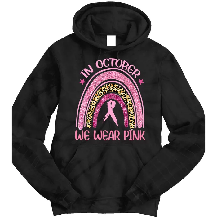 In October We Wear Pink Leopard Breast Cancer Awareness Tie Dye Hoodie