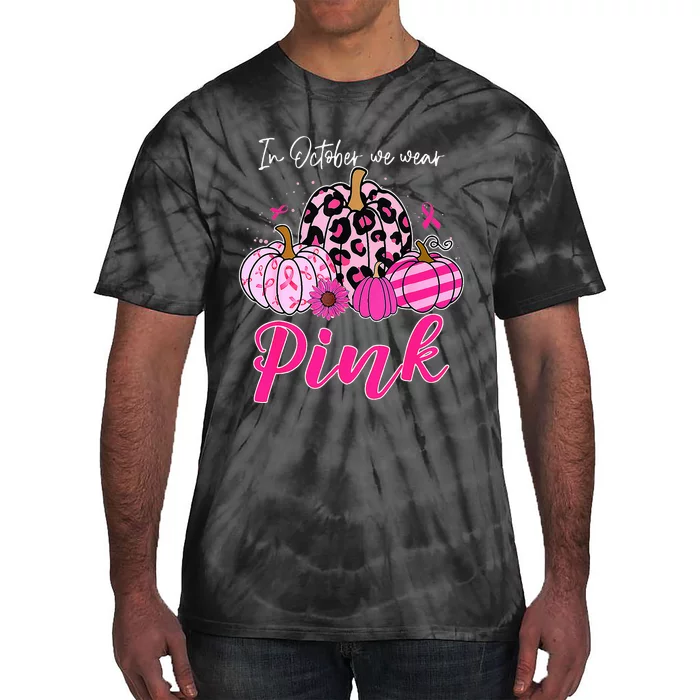 In October We Wear Pink Pumpkin Breast Cancer Awareness Tie-Dye T-Shirt