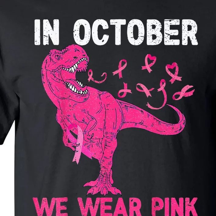 In October We Wear Pink Breast Cancer Trex Dino Kids Tall T-Shirt