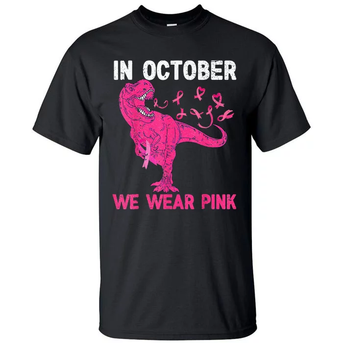 In October We Wear Pink Breast Cancer Trex Dino Kids Tall T-Shirt