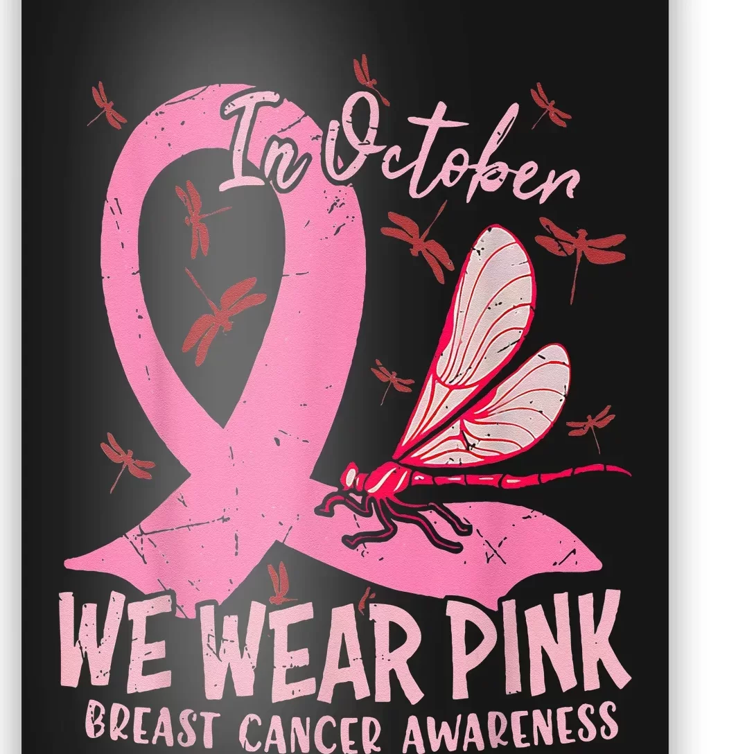 In Oct We Wear Pink Breast Cancer Awareness Pink Ribbon Poster