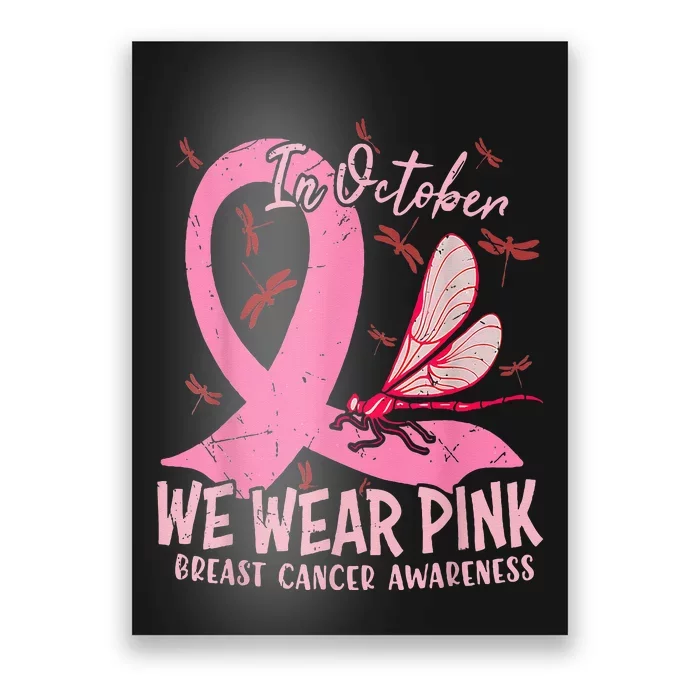 In Oct We Wear Pink Breast Cancer Awareness Pink Ribbon Poster