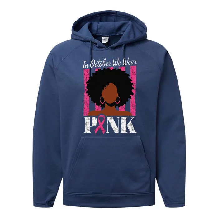 In October We Wear Pin.K Afro Woman Breast Cancer Awareness Performance Fleece Hoodie