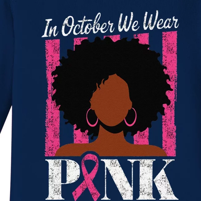 In October We Wear Pin.K Afro Woman Breast Cancer Awareness Baby Long Sleeve Bodysuit