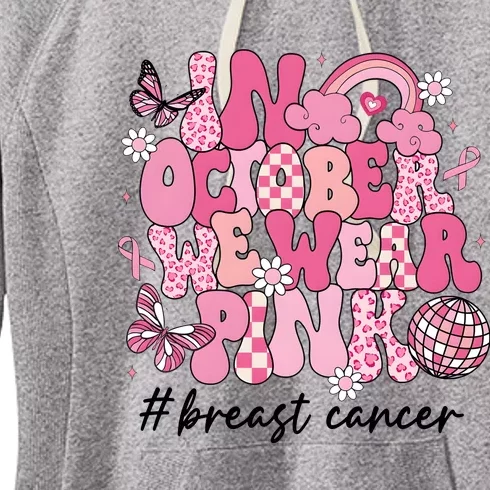 In October We Wear Retro Breast Cancer Awareness Women's Fleece Hoodie