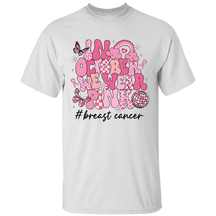 In October We Wear Retro Breast Cancer Awareness Tall T-Shirt