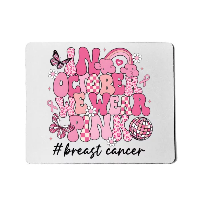 In October We Wear Retro Breast Cancer Awareness Mousepad