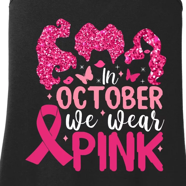 In October We Wear Pink Breast Cancer Awareness Ladies Essential Tank