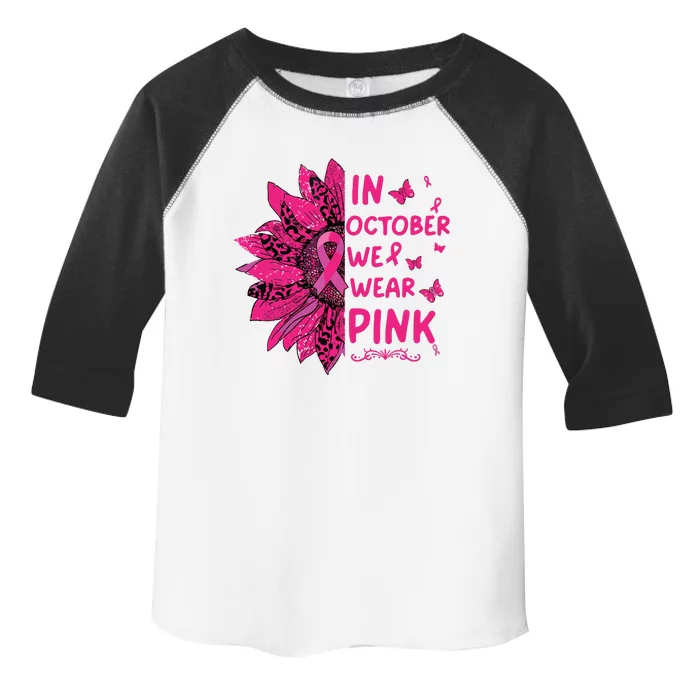 In October We Wear Leopard Pink Sunflower Breast Cancer Toddler Fine Jersey T-Shirt